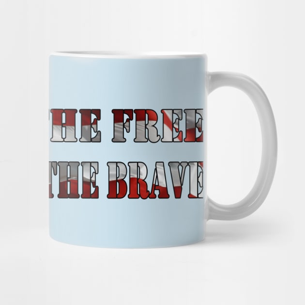 Home of the Free Because of the Brave by MonarchGraphics